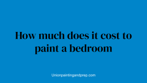 How much does it cost to paint a bedroom